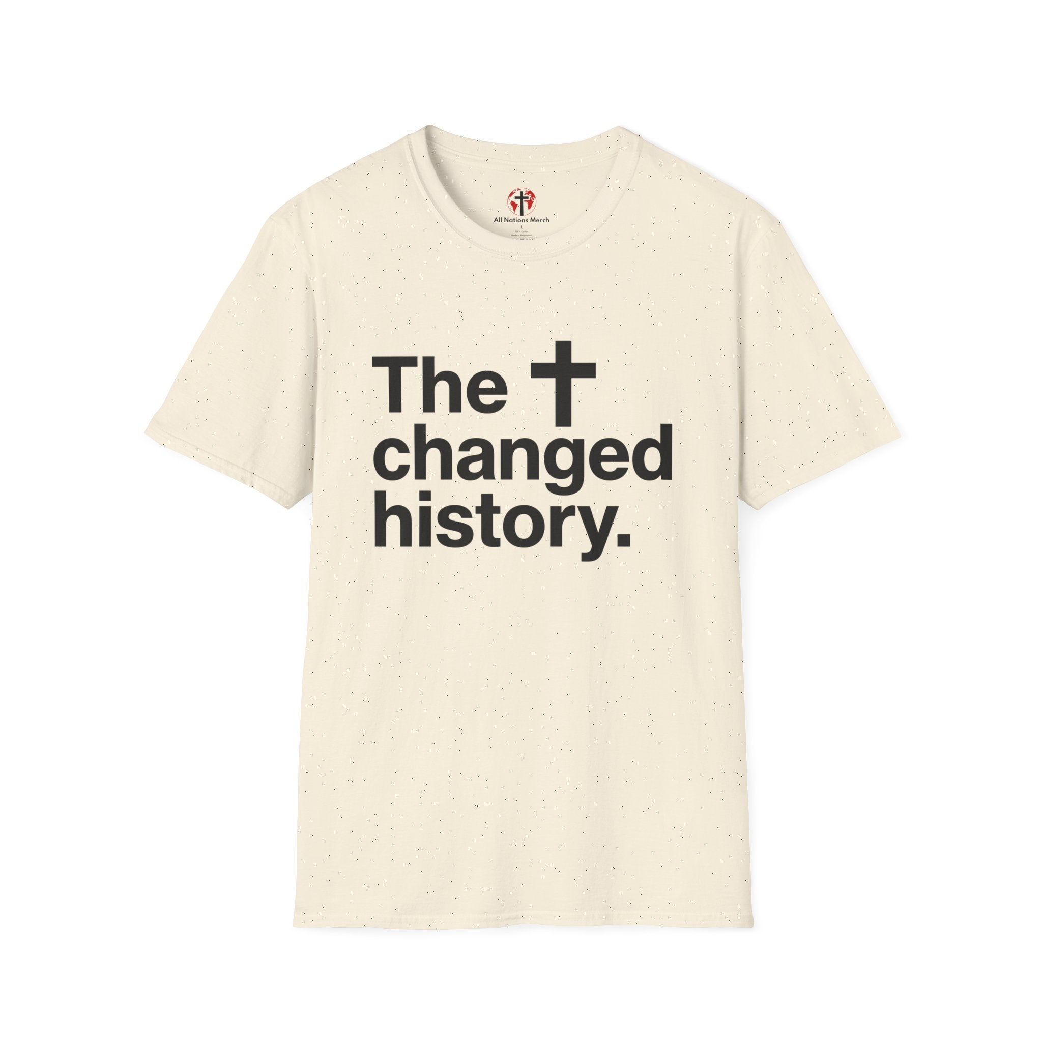 The Cross Changed History T-Shirt