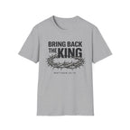 Bring Back the King T-Shirt V2