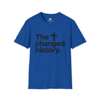 The Cross Changed History T-Shirt