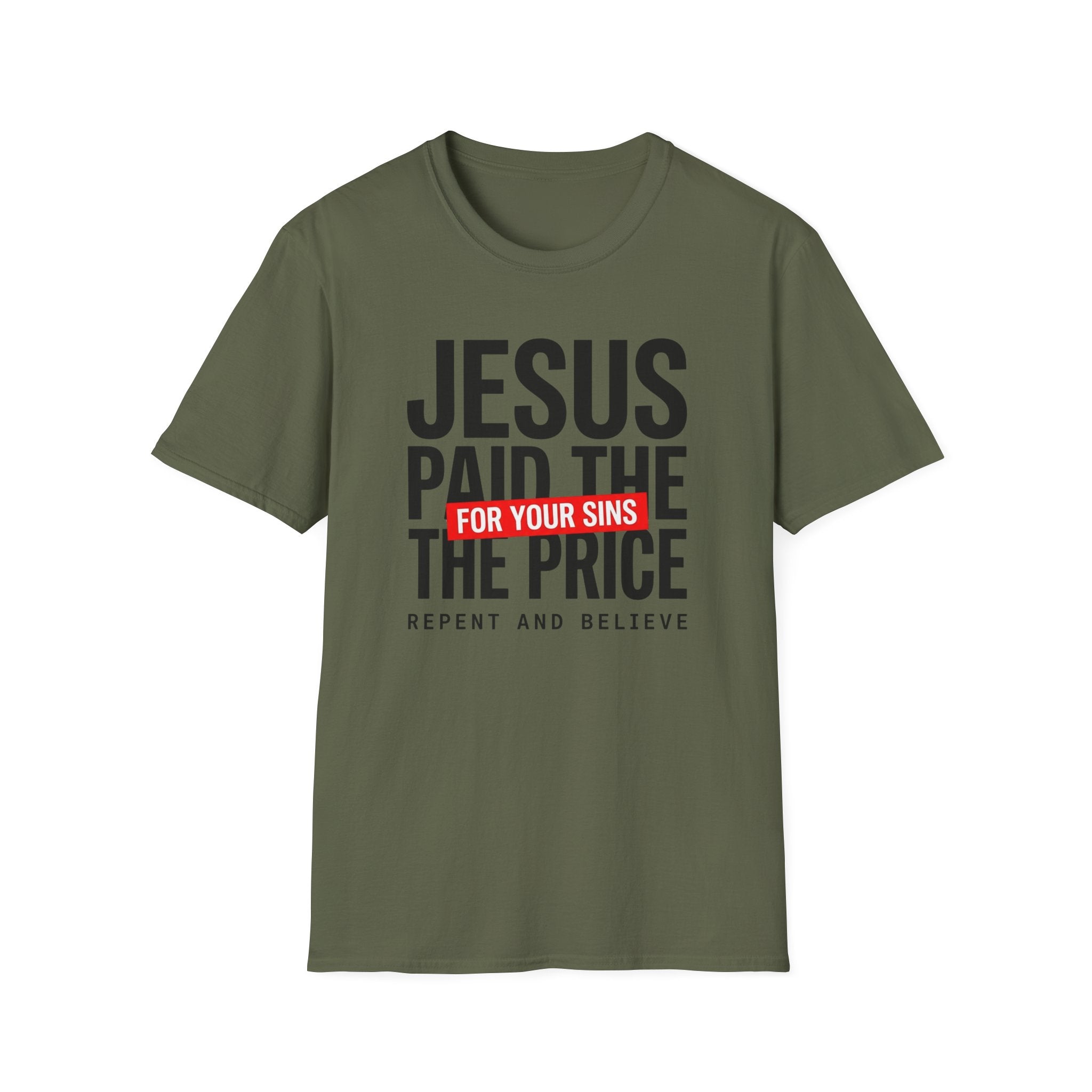 Jesus Paid the Price T-Shirt
