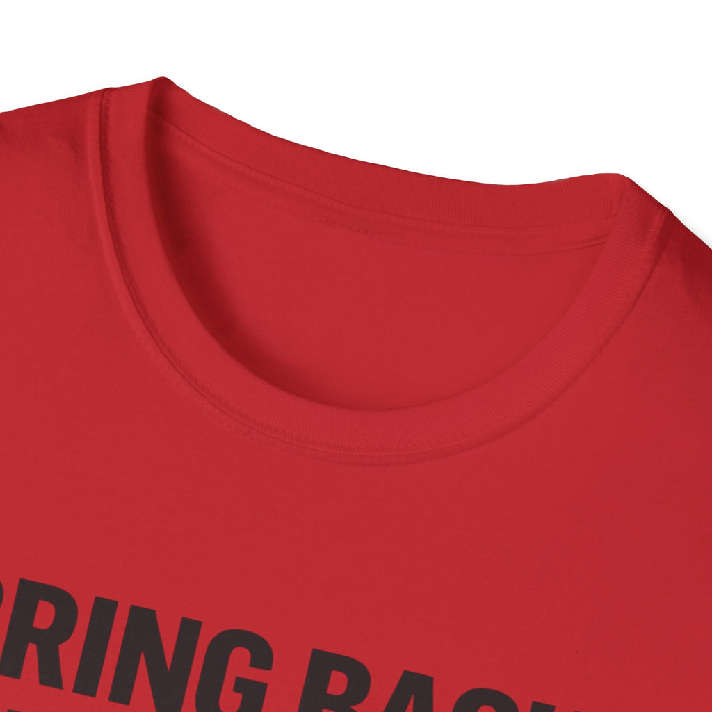Bring Back the King T-Shirt V2