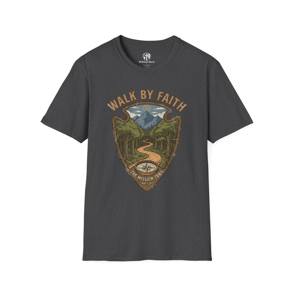 Walk by Faith T-Shirt