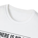 No God but Yaweh T-Shirt