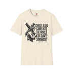 Christ Jesus Came to Save Sinners T-Shirt