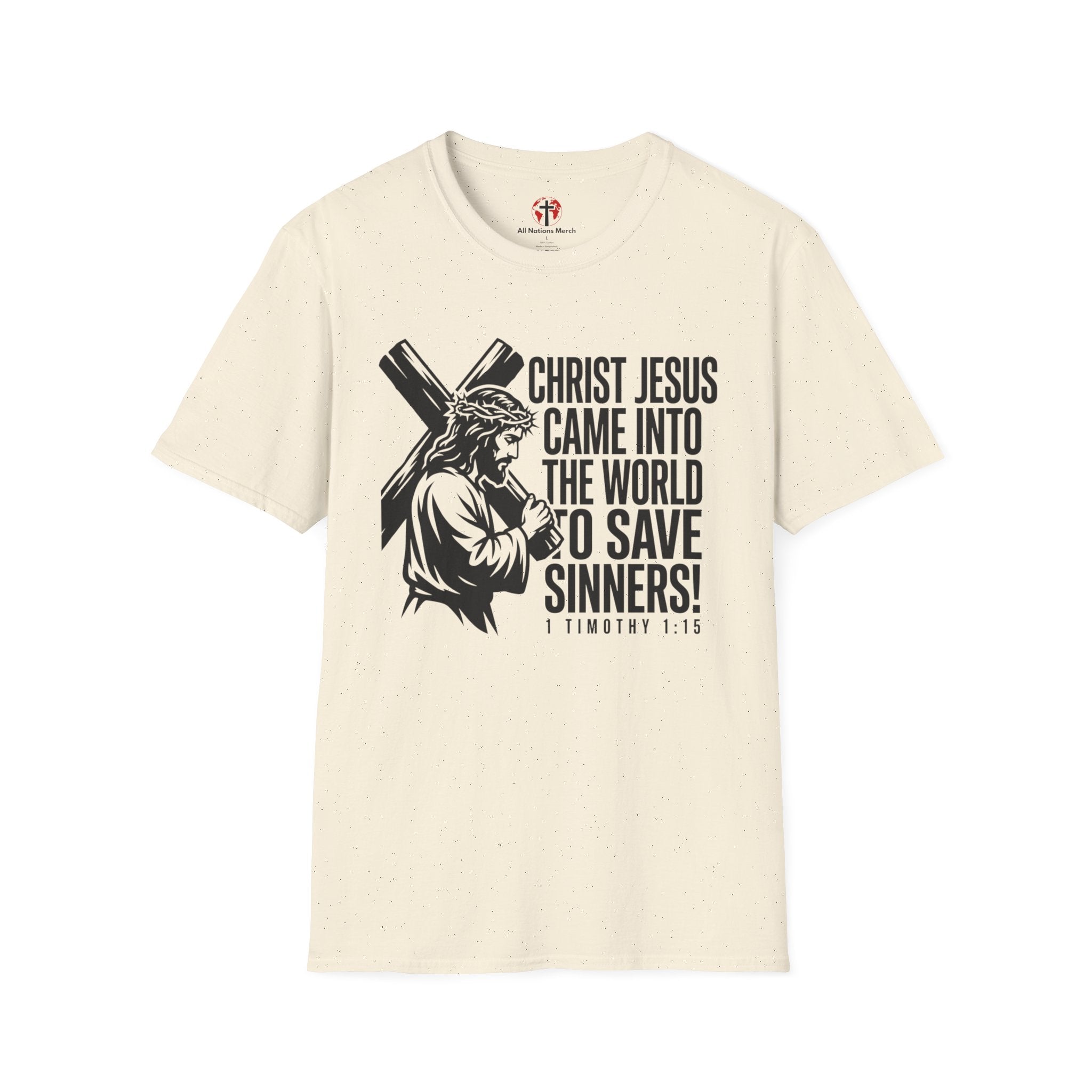 Christ Jesus Came to Save Sinners T-Shirt