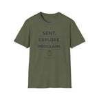 Sent. Explore. Proclaim. Rom. 10:15 T-Shirt