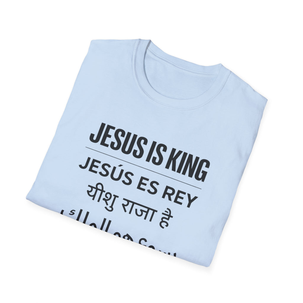 Jesus is King Languages T-Shirt
