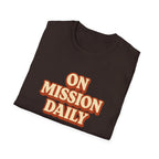 On Mission Daily T-Shirt