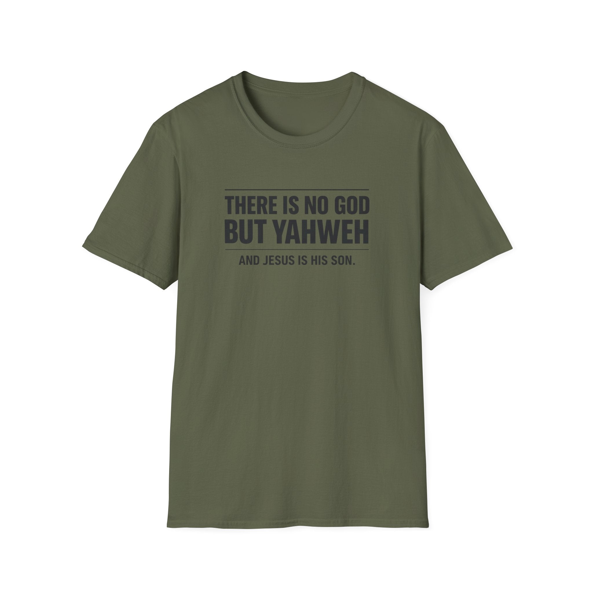 No God but Yaweh T-Shirt