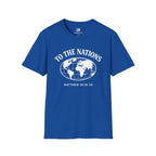 To the Nations T-Shirt