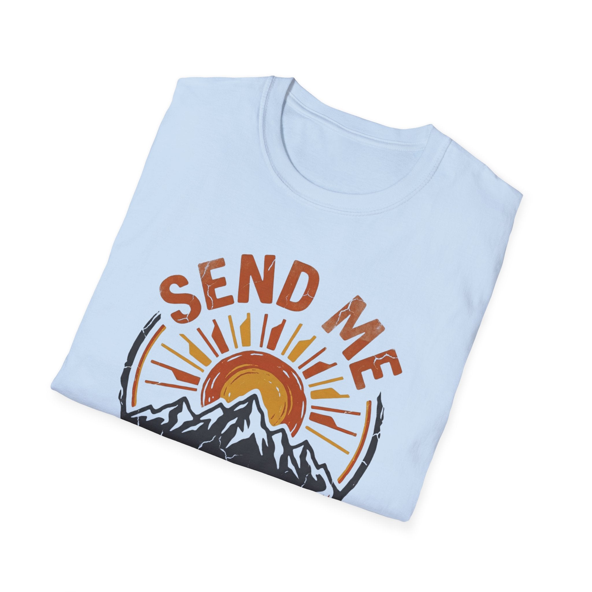 Send Me T-Shirt