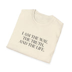 I Am the Way T-Shirt