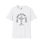 No Greater Love T-Shirt