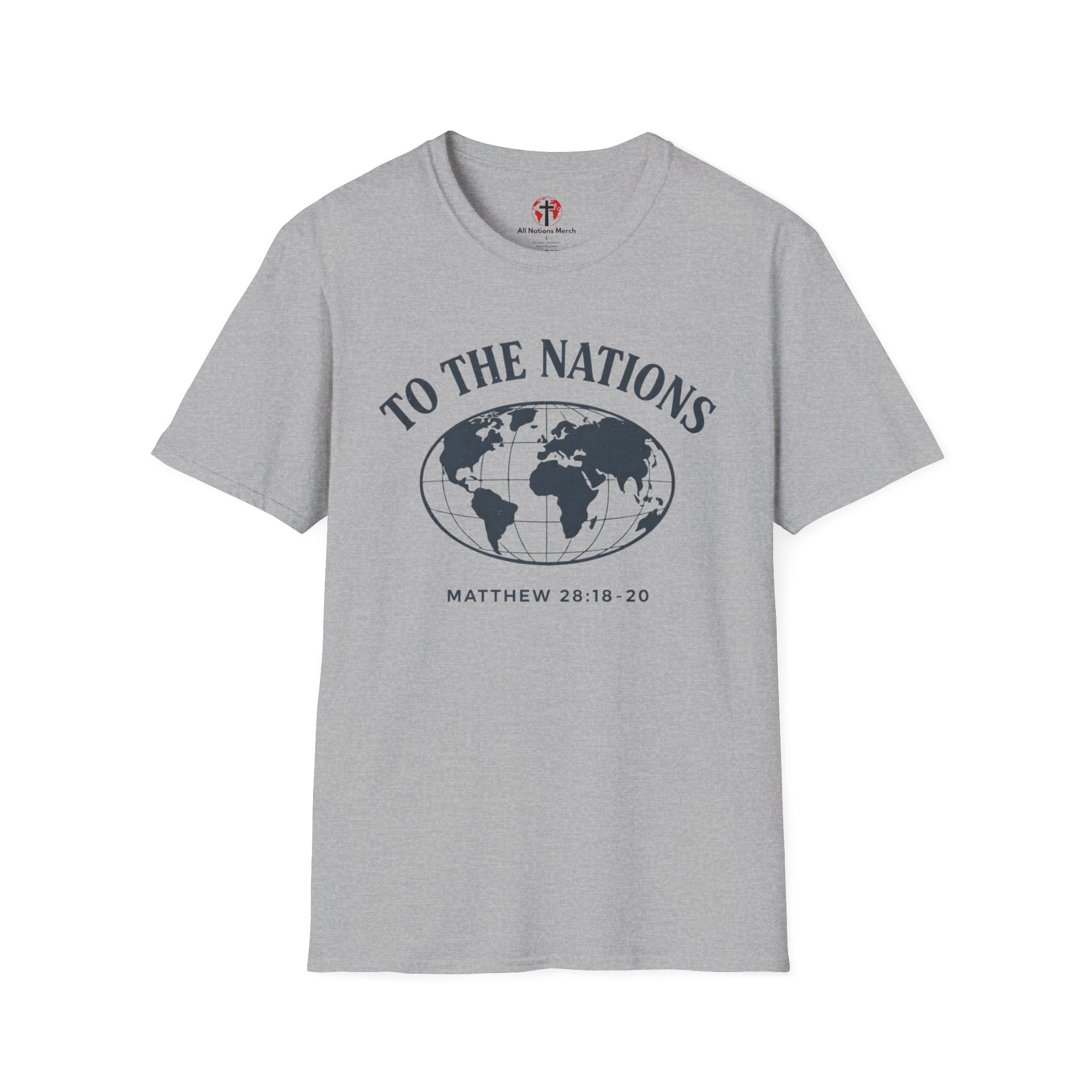 To the Nations T-Shirt
